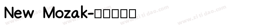 New Mozak字体转换